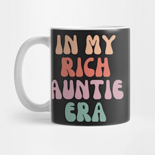 In My Rich Auntie Era Mug